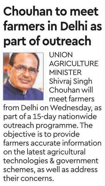 Chouhan to meet farmers in Delhi as part of outreach