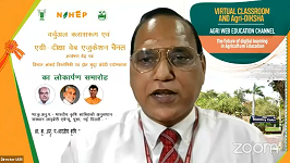 Virtual Classroom & Agri-Diksha Web Education Channel inaugurated