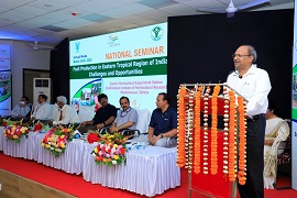 National Seminar on “Fruit Production in Eastern Tropical Region”