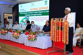National Seminar on “Fruit Production in Eastern Tropical Region”