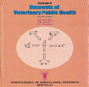 Textbook of Elements of Veterinary Public Health