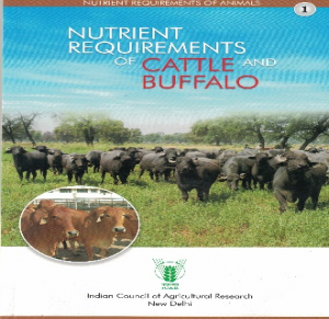 Nutrient Requirement of Animals(Cattle and Buffalo)